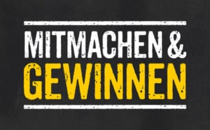 Tafel mit dem Text Mitmachen und Gewinnen